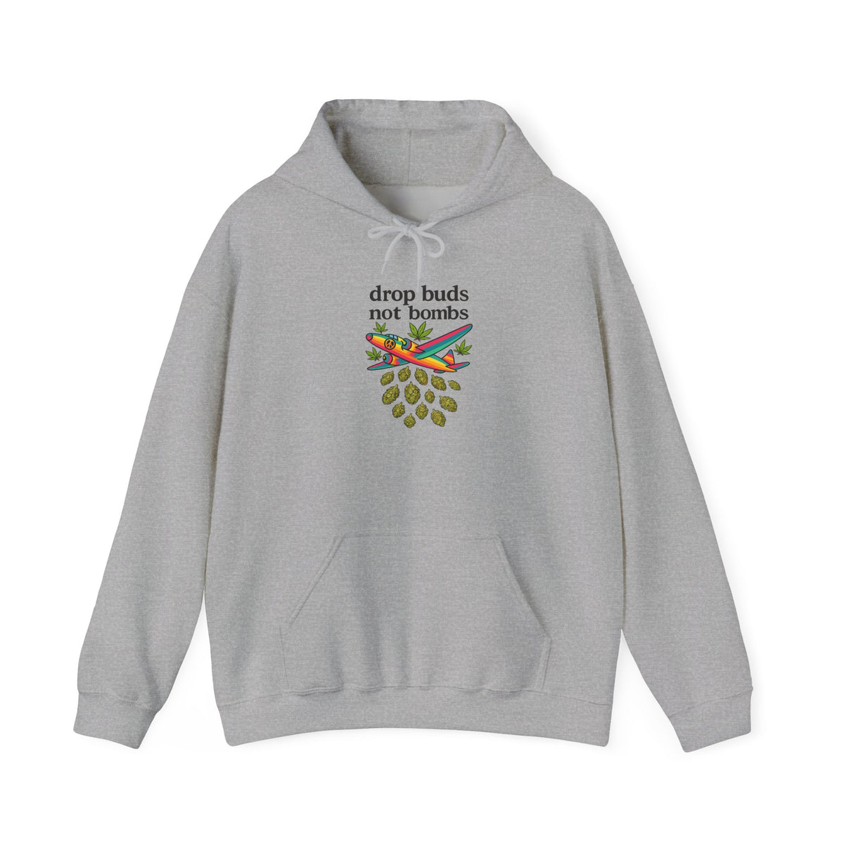 Drop Buds, Not Bombs! Hoodie