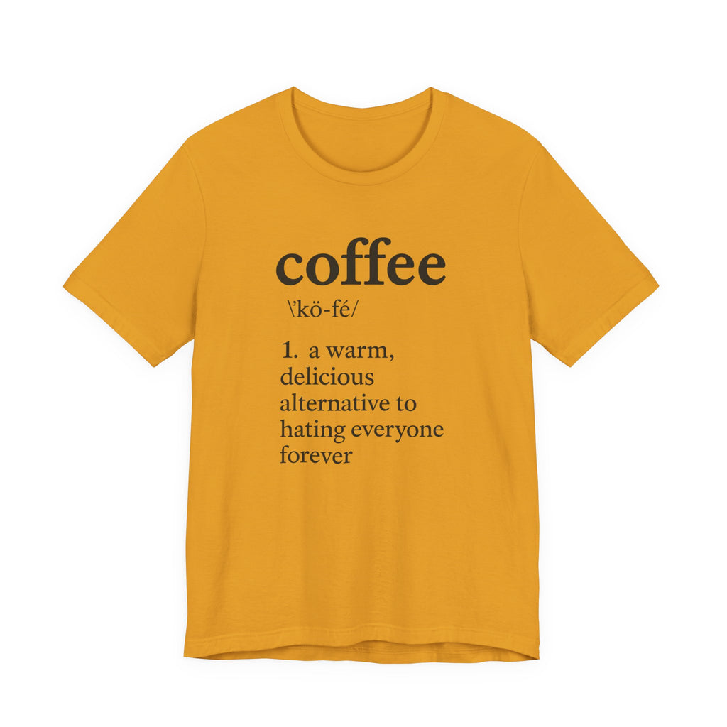 Coffee...Or The Alternative...