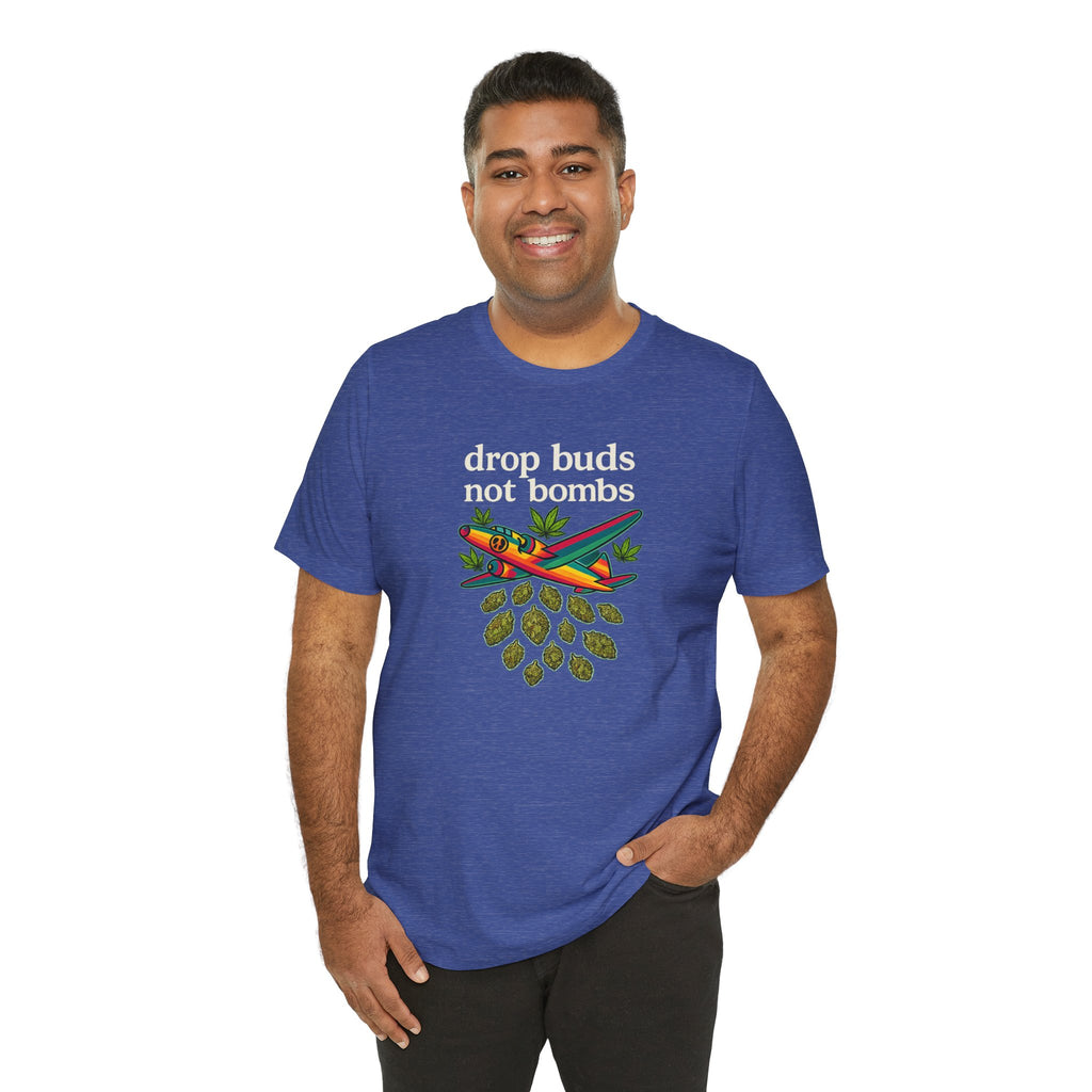Drop Buds, Not Bombs!
