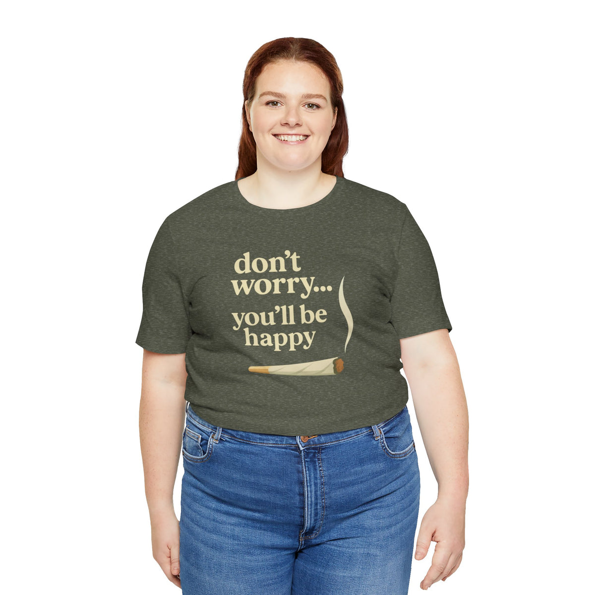 Don't Worry, You'll Be Happy