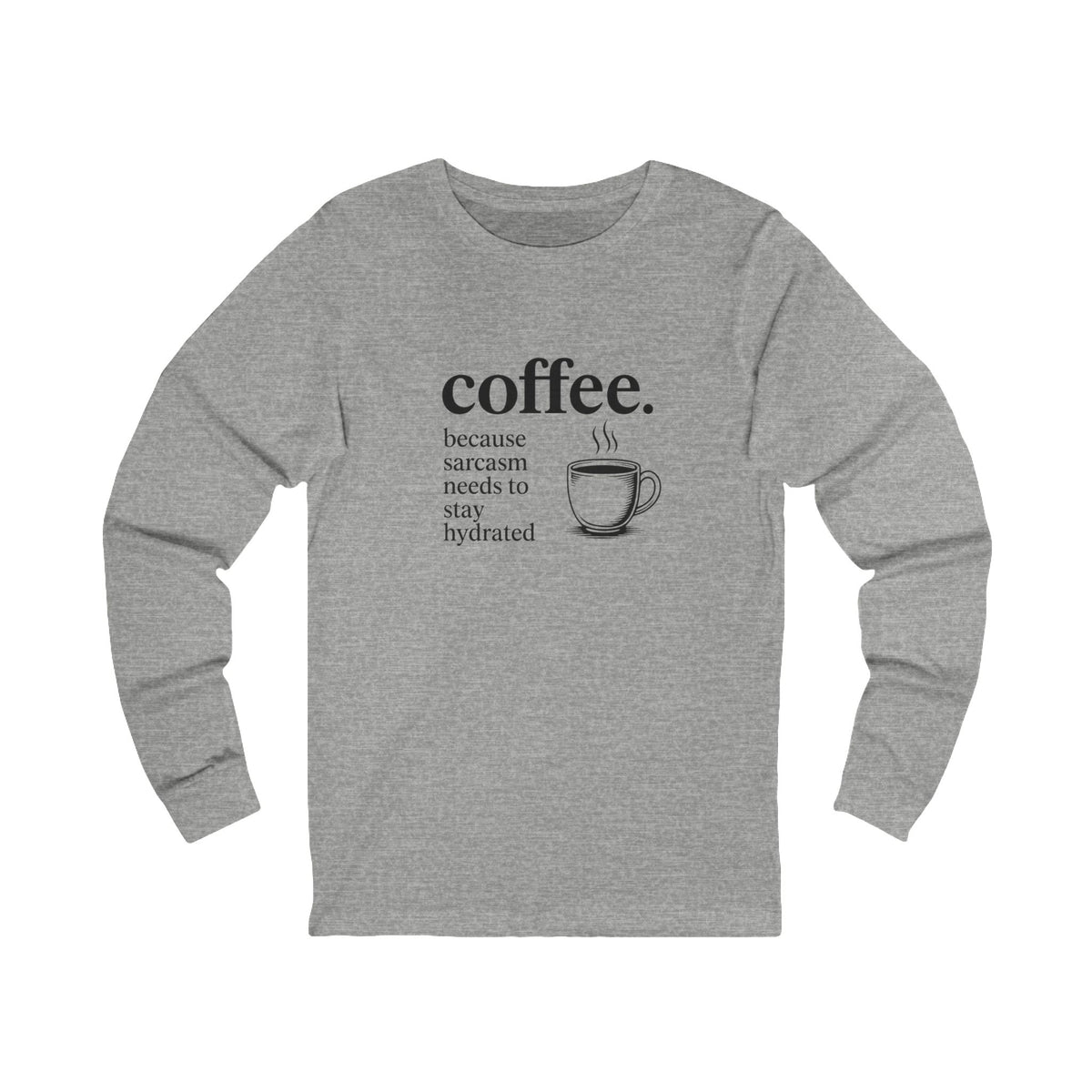 Coffee and Sarcasm