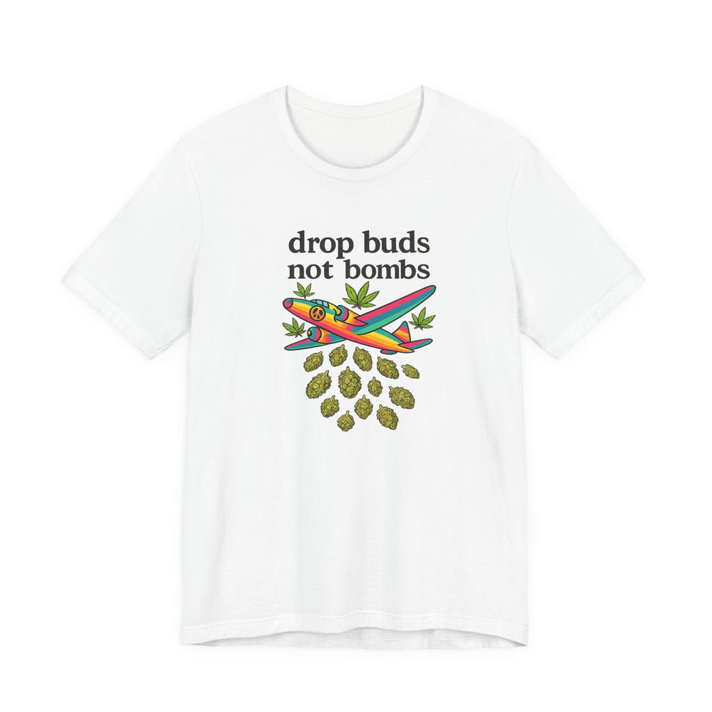 Drop Buds, Not Bombs!