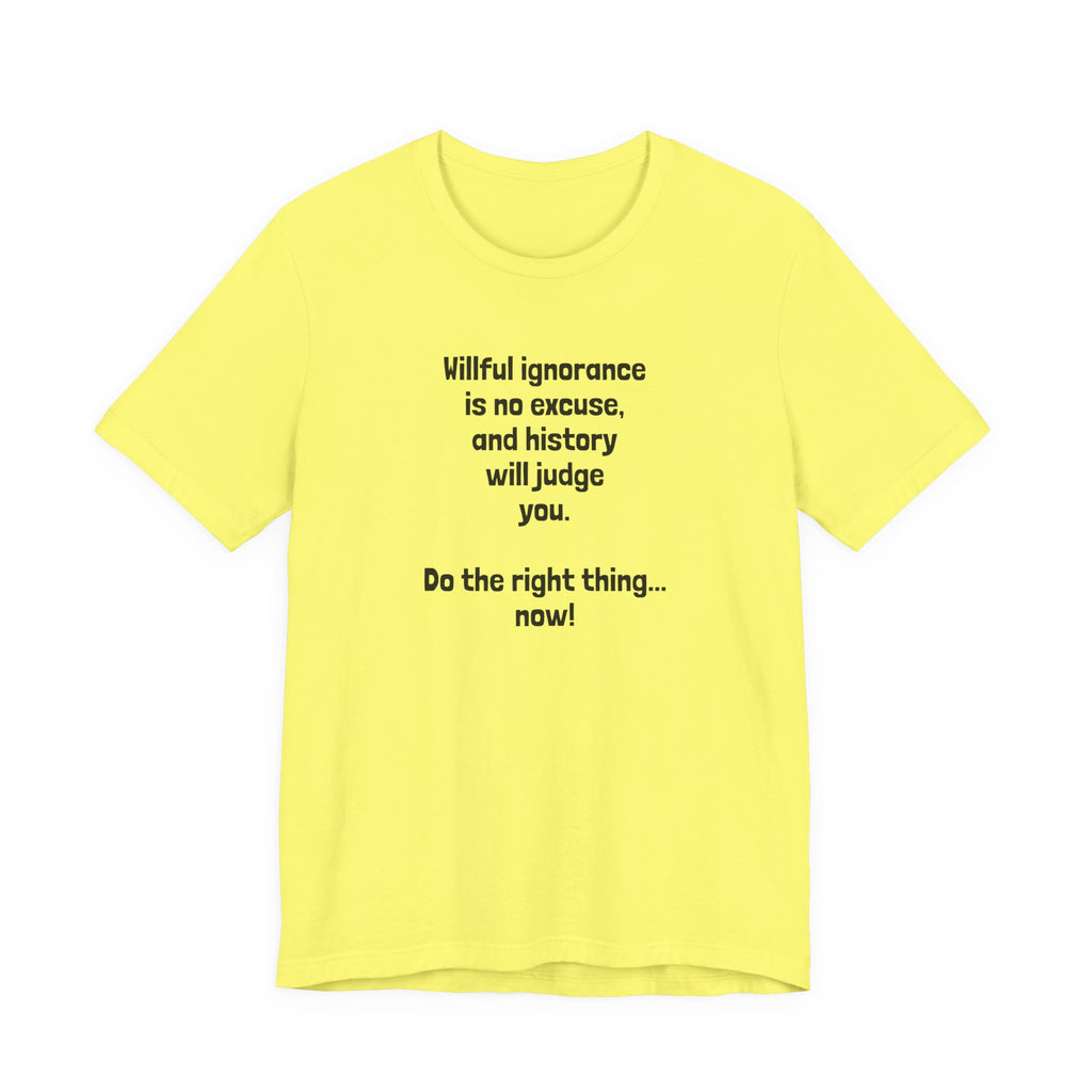 Willful Ignorance