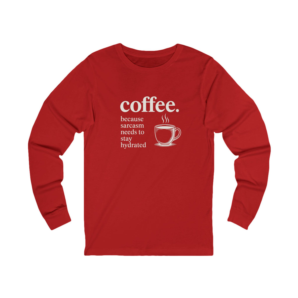 Coffee and Sarcasm