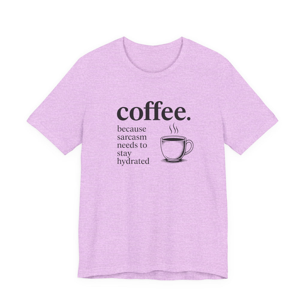 Coffee and Sarcasm