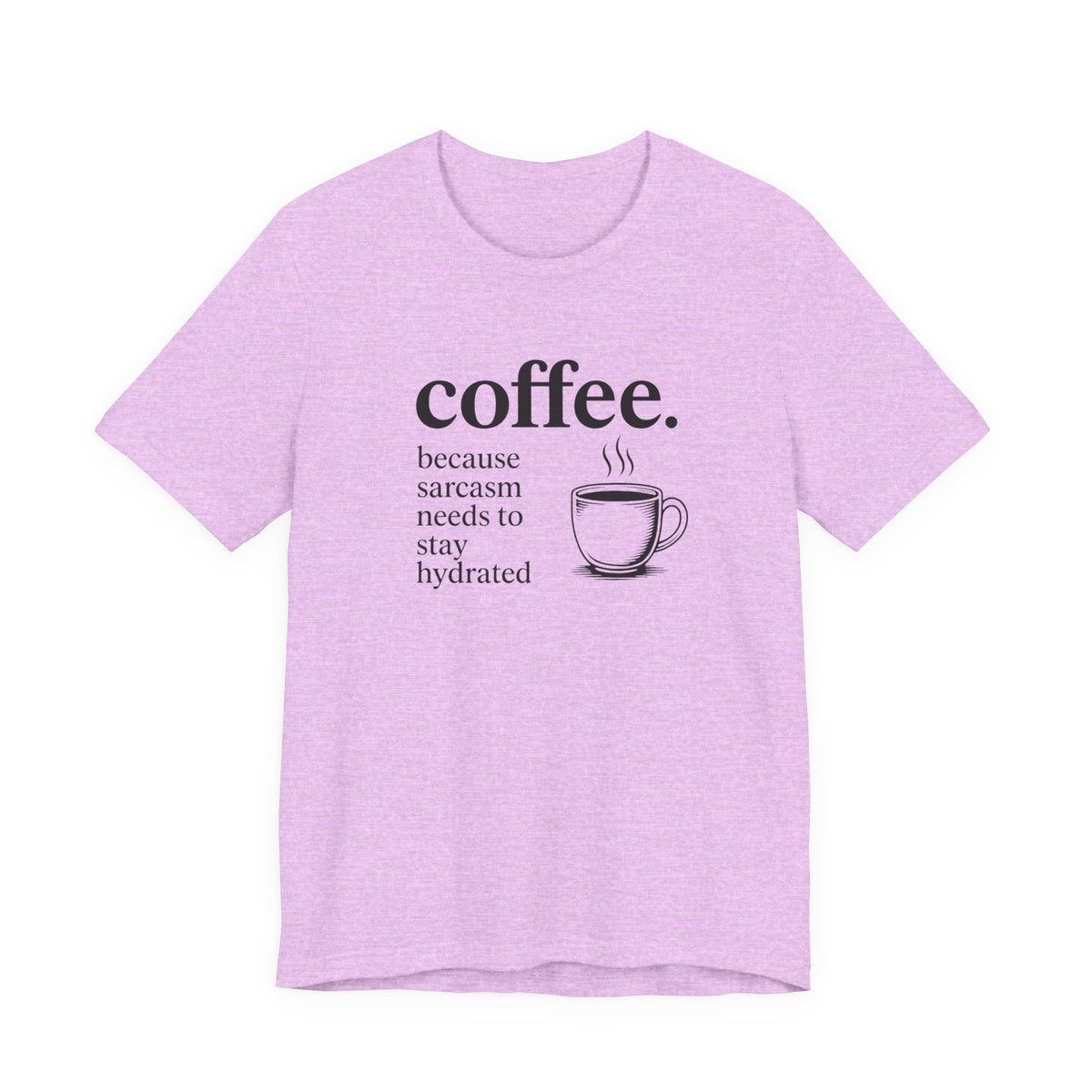Coffee and Sarcasm