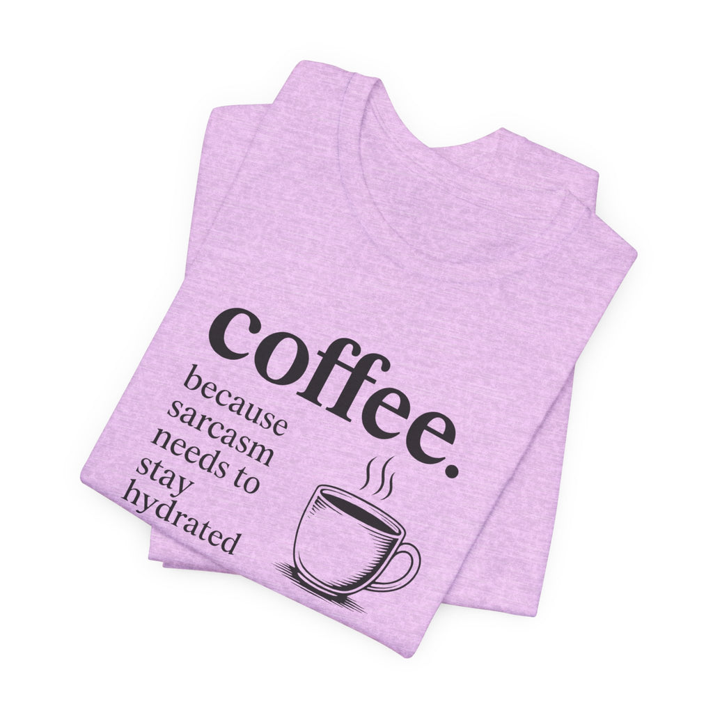 Coffee and Sarcasm