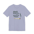 Don't Worry, You'll Be Happy