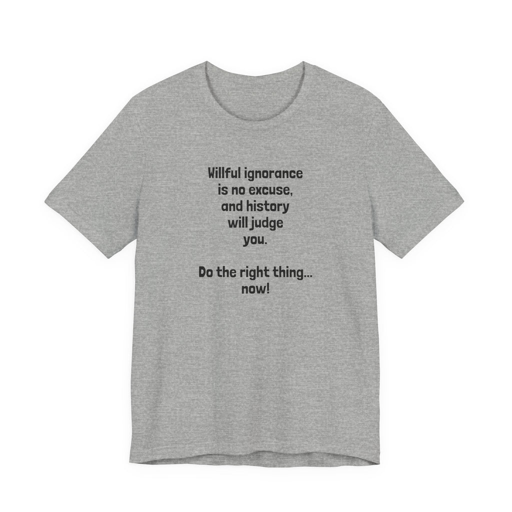 Willful Ignorance