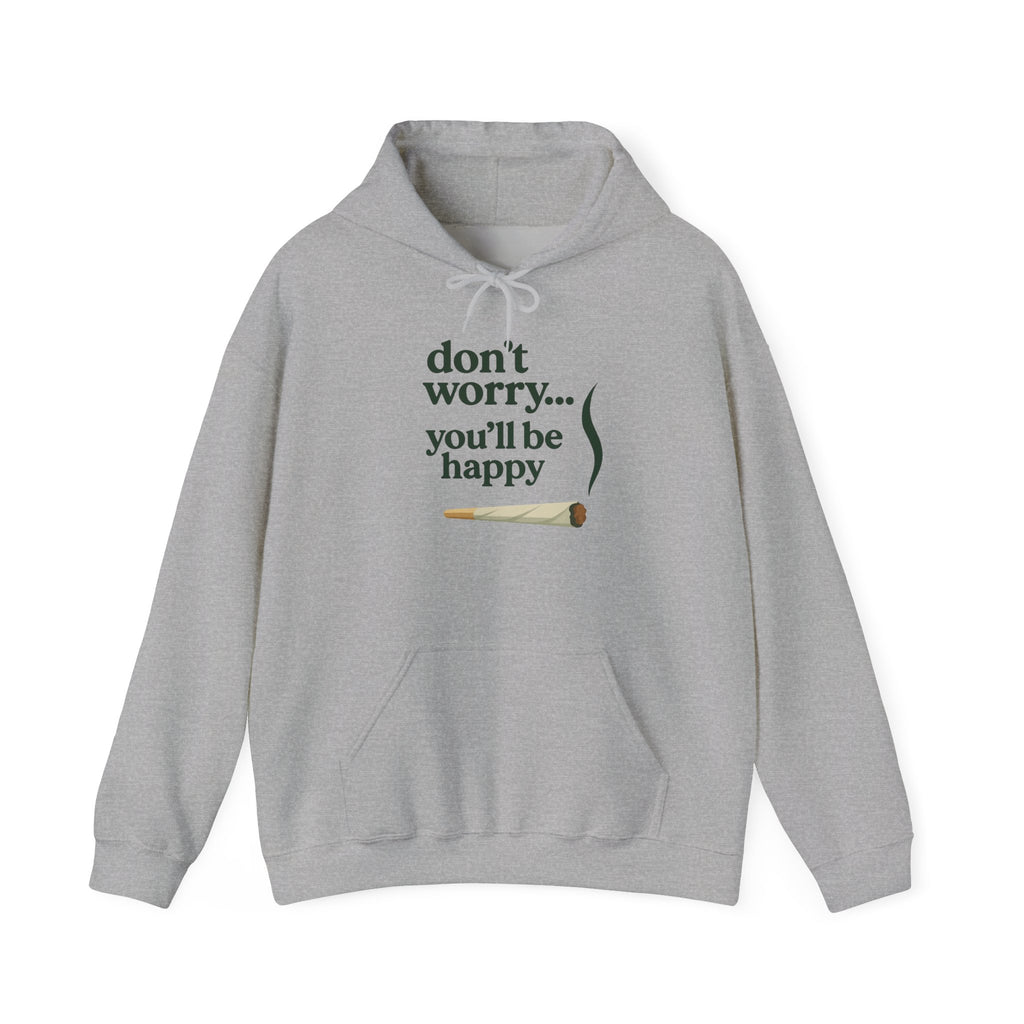 Don't Worry, You'll Be Happy