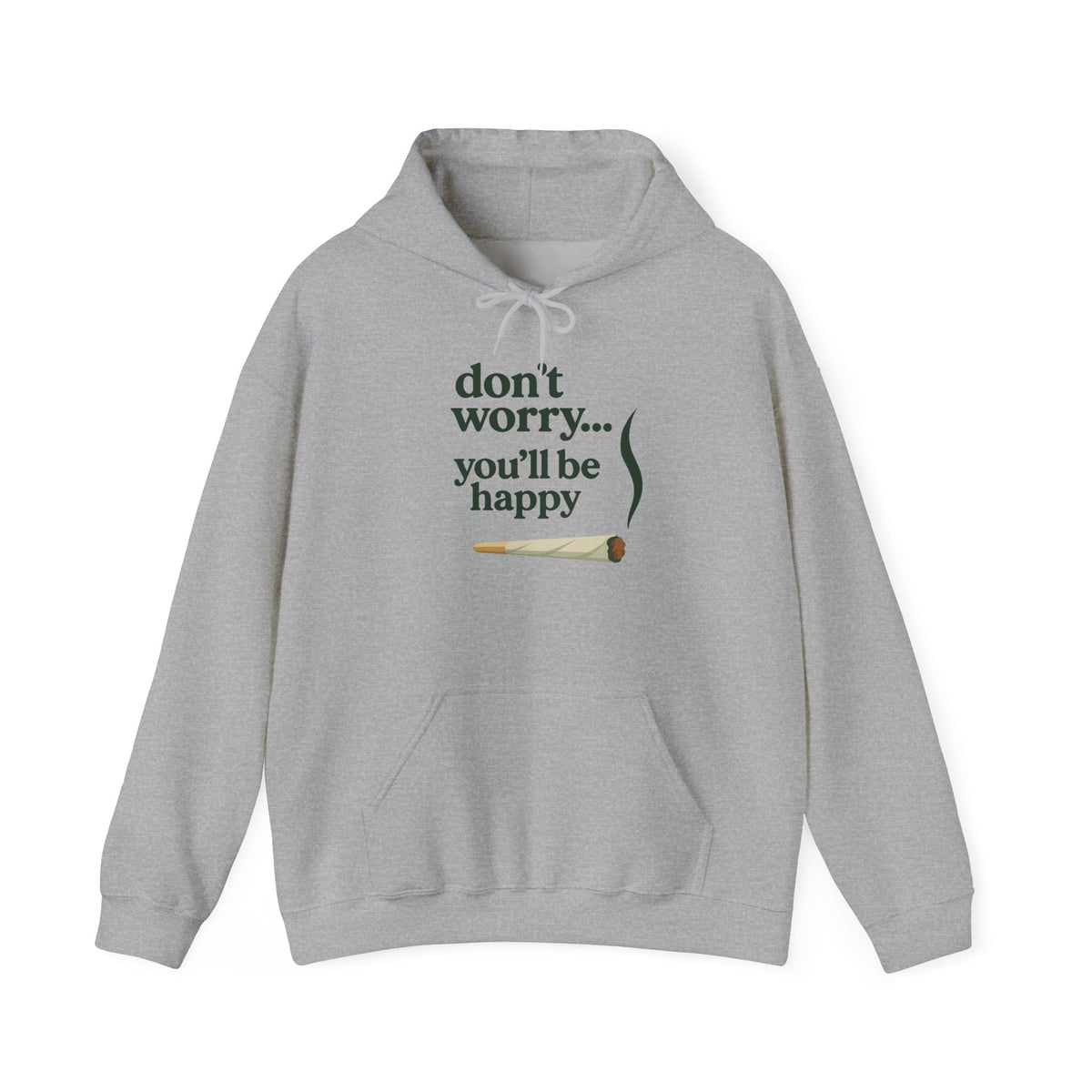 Don't Worry, You'll Be Happy