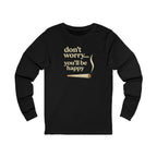 Don't Worry, You'll Be Happy