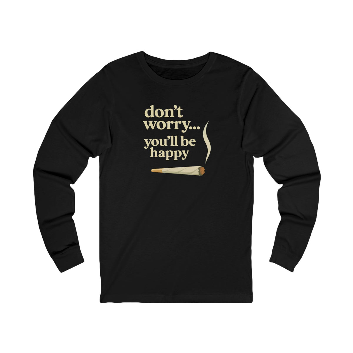 Don't Worry, You'll Be Happy