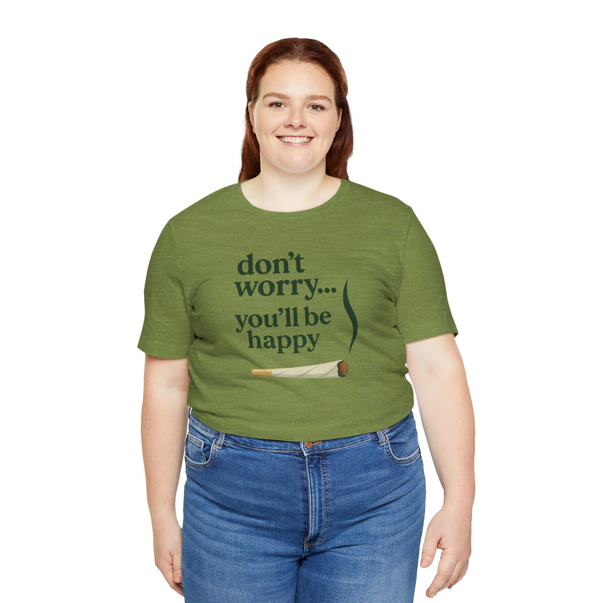 Don't Worry, You'll Be Happy