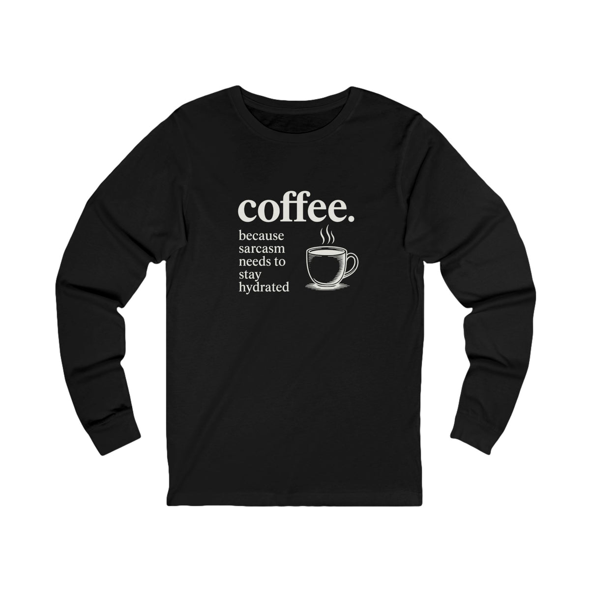 Coffee and Sarcasm