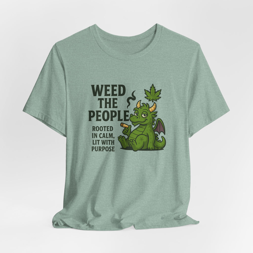 Weed the People - Tee