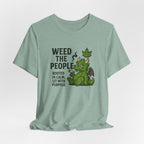 Weed the People - Tee