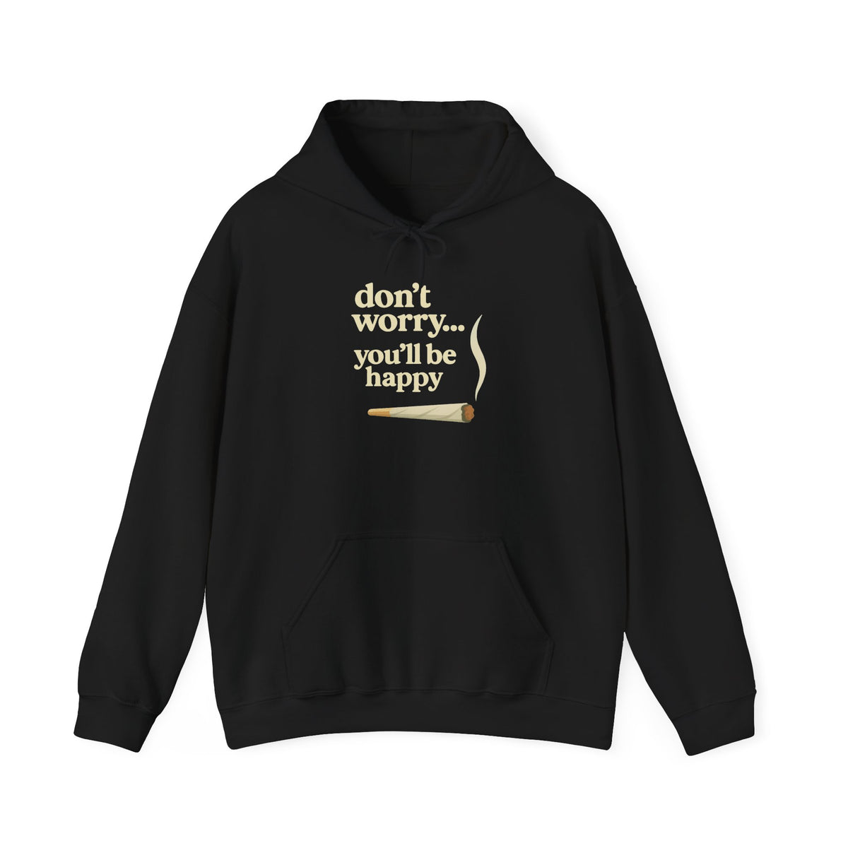 Don't Worry, You'll Be Happy