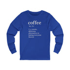 Coffee...Or The Alternative...