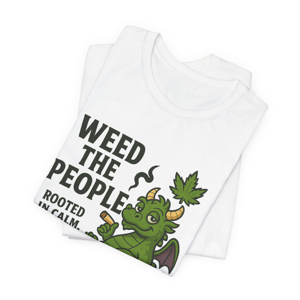 Weed the People - Tee