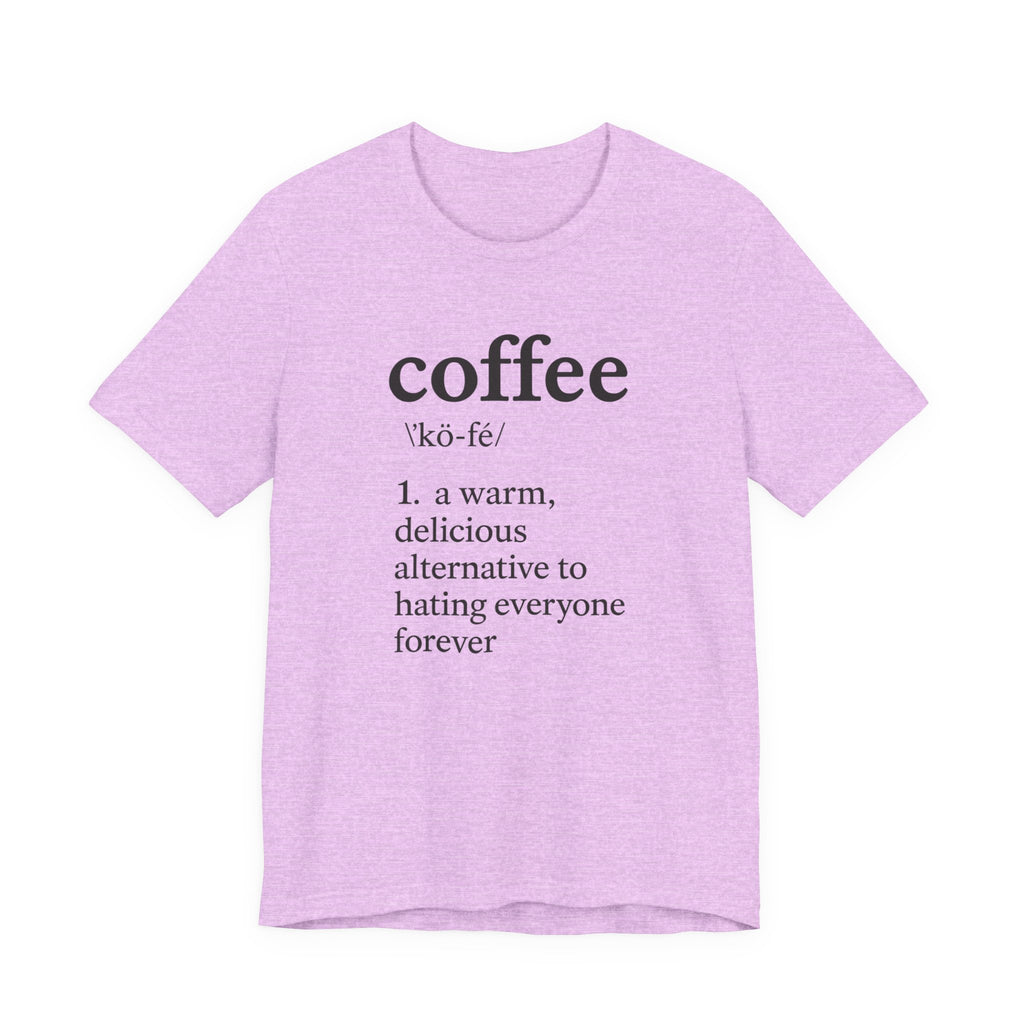 Coffee...Or The Alternative...