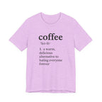 Coffee...Or The Alternative...